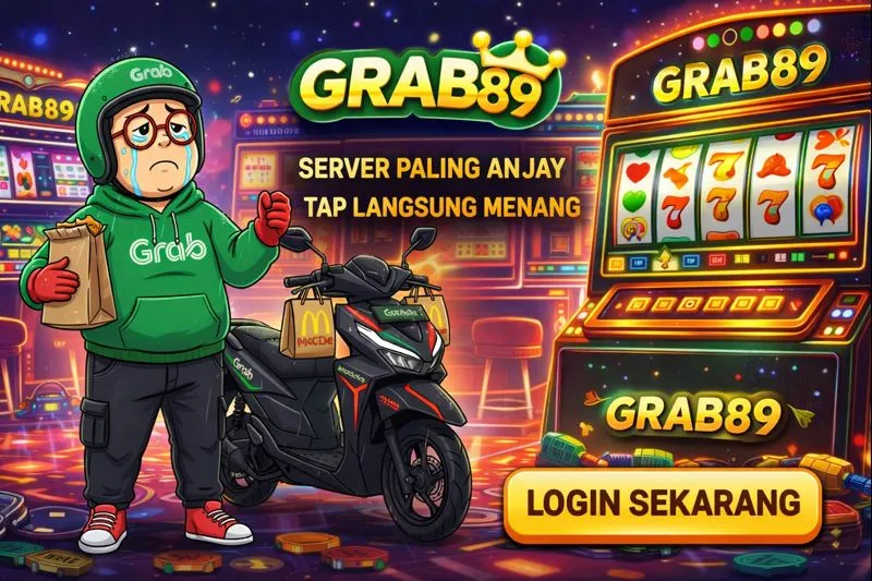 Grab89 : Portal Akses Game Gacor Dengan Rtp Tinggi